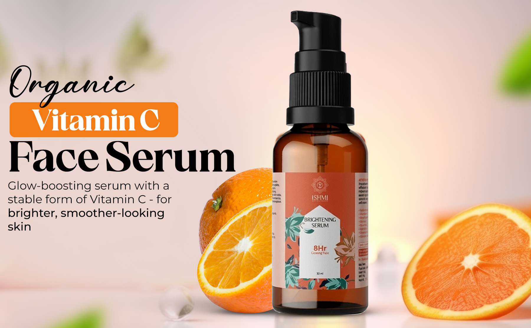 Ishmi Organic Vitamin C Face Serum | Brightening & Hydrating Face Serum